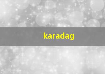 karadag